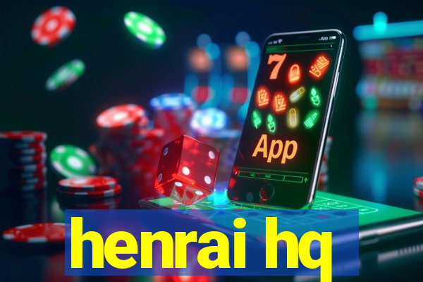 henrai hq